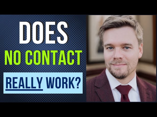 Does No Contact Really Work?