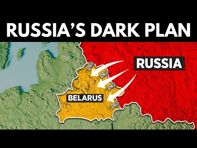 Russia's Insane Plan to Takeover Belarus