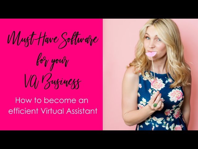 Virtual Assistant Business Must-Have Software (How To Become A VA)