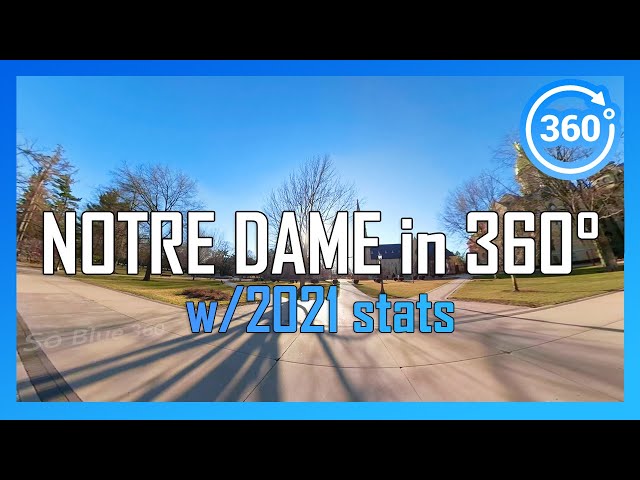 [2021] UNIVERSITY OF NOTRE DAME in 360° - walking/driving campus tour