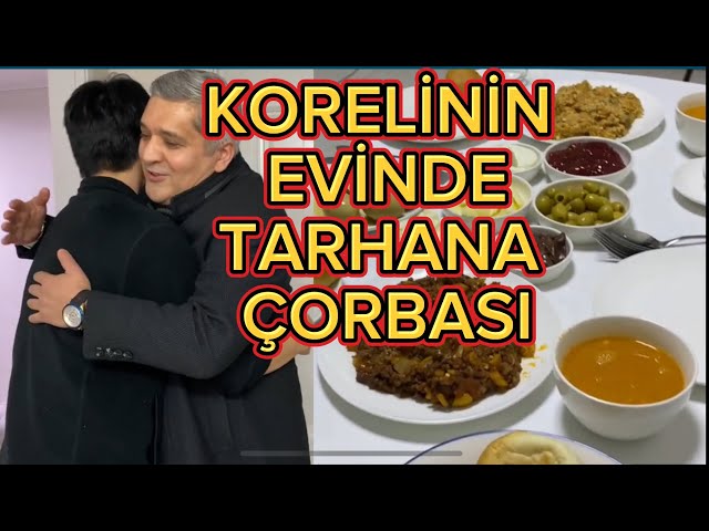 KORELİNİN EVİN’DE TARHANA ÇORBASI!!