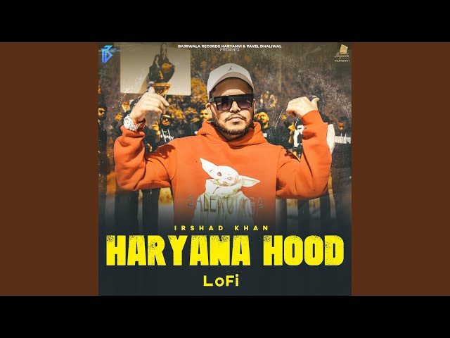 Haryana Hood LoFi