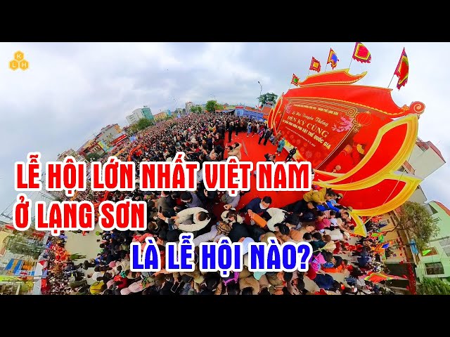 Lễ hội lớn nhất Việt Nam - Rước kiệu quan lớn Tuần Tranh từ đền Tả Phủ về đền Kỳ Cùng của Lạng Sơn.