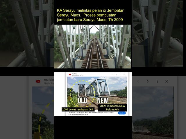 Jembatan Kereta Api Serayu Maos 2009 #keretaapiindonesia #keretaapi #jembatankeretaapi #serayu