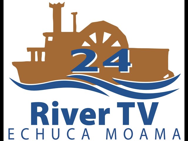 River TV 24 - Echuca/Moama's Streaming TV Channel - Operating 24/7.