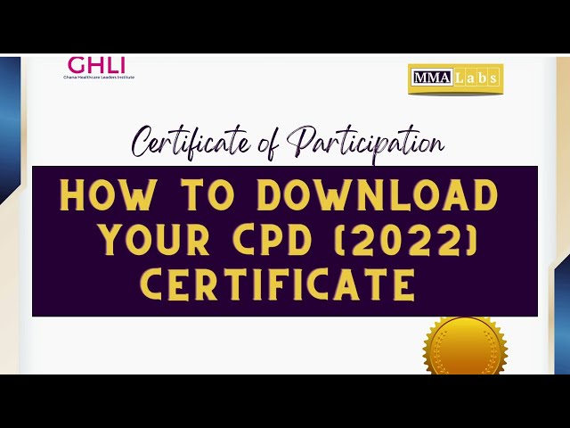 HOW TO DOWNLOAD CPD 2022 CERTIFICATE