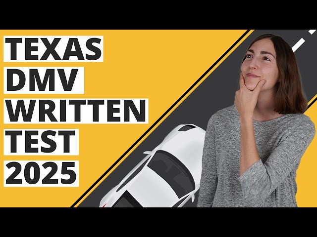 Texas DMV Written Test 2025 (60 Questions with Explained Answers)