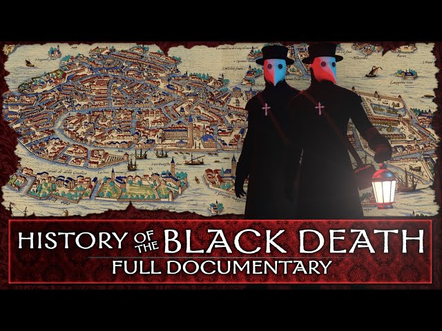 History of the Black Death - Full Documentary