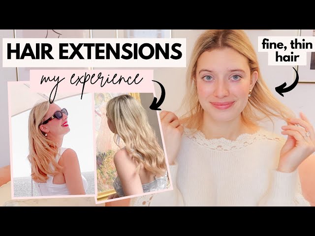 My HAIR EXTENSIONS Experience with FINE, THIN HAIR * From Installation to Removal!!