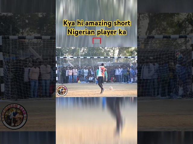 Kya hi amazing short Nigerian player ka😱#footballshorts #videoshort #shorts #trendingshorts #tiktok