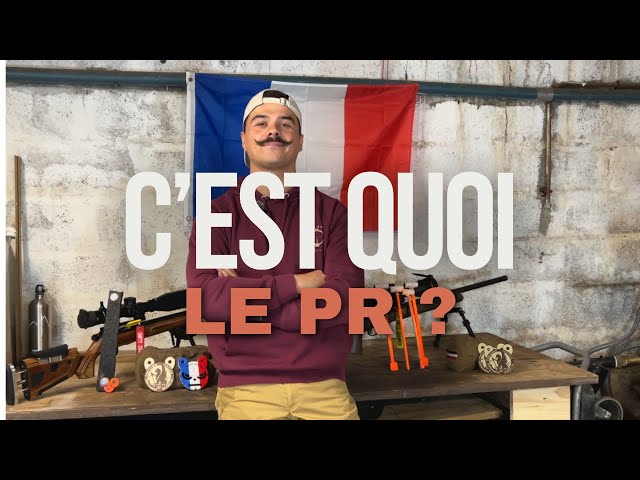 C'est quoi le PR (Precision Rifle) ?