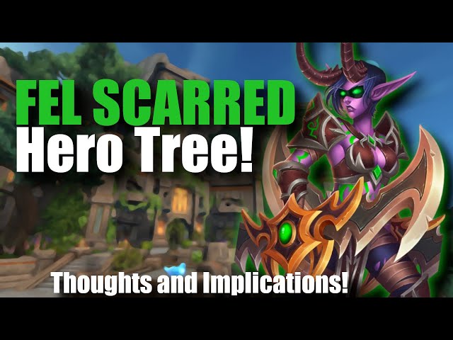 Fel Scarred Demon Hunter Hero Tree REVEALED! How is it?