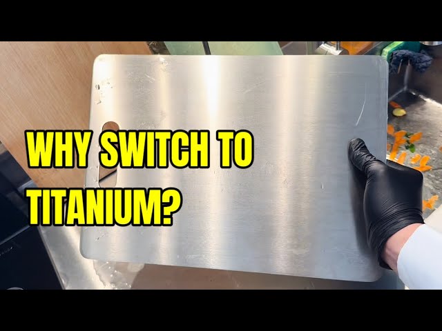 Why I switched to a Titanium Cutting Board and stopped using Wood & Plastic Cutting boards! Part 1