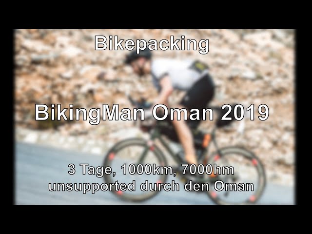 Part 2: 4K Bikepacking- My OPEN UP 1000km in 68h through Arabia with BikinMan Oman