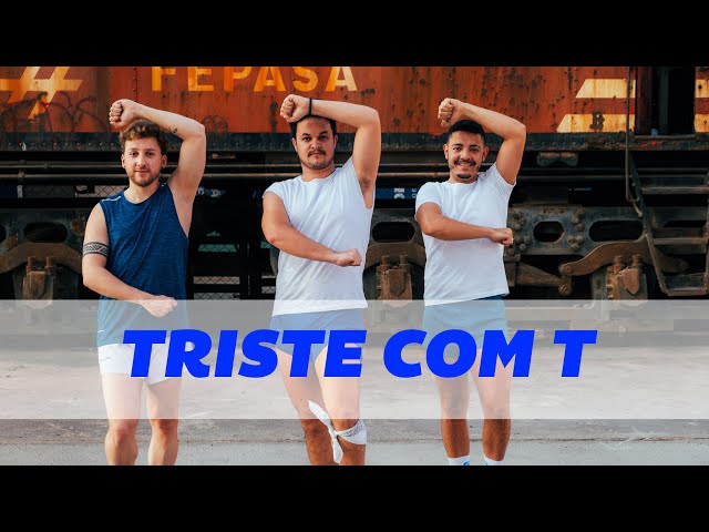 Triste com T - Pabllo Vittar | N.P.D.(Coreografia)