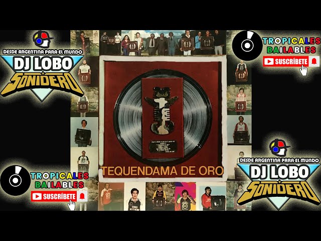 TEQUENDAMA DE ORO VOL.1 - LADO A (AUDIO FULL) ℗ © 1981