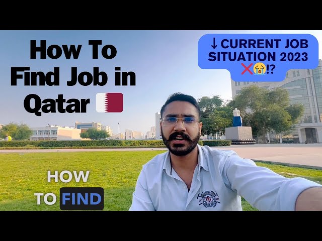 How to Find a Job in Qatar | Job Hunting Tips | Qatar Jobs Situation Middle East