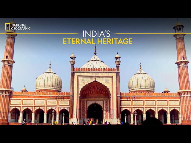 India’s Eternal Heritage | It Happens Only in India | Full Episode | S04-E01 | National Geographic