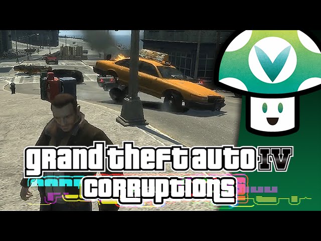 [Vinesauce] Vinny - GTAIV Corruptions