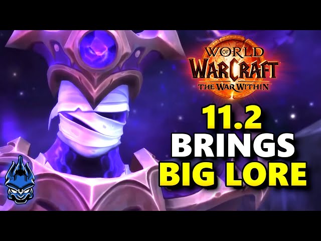 11.2 Will Be HUGE For The Lore of World of Warcraft Going Forward - Samiccus Discusses & Reacts