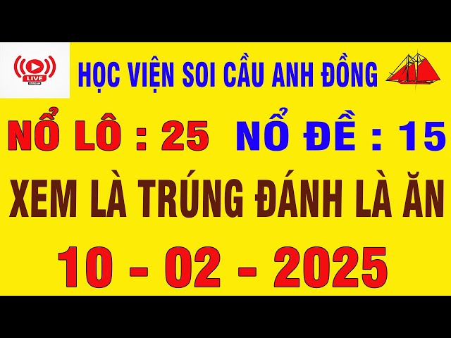 HỌC VIỆN SOI CẦU ANH ĐỒNG 10/02| SOI CẦU XSMB | SOI CẦU LÔ | SOI CẦU ĐỀ | PHÂN TÍCH CẦU KÈO