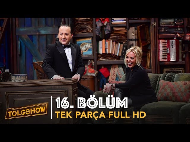 TOLGSHOW 16. Bölüm | Tek Parça Full HD