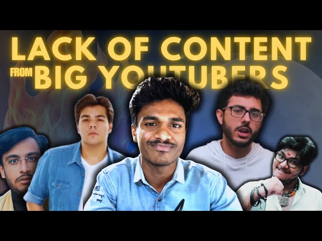 Lack of Content from Big Youtubers! ft. Ashish Chanchlani, Dank Rishu, The Rawknee Show