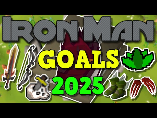 OSRS IRONMAN Goals 2025