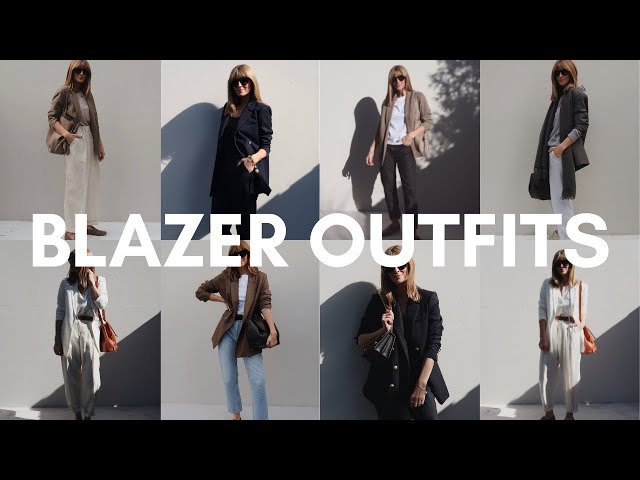 BLAZER OUTFIT IDEAS | HOW TO STYLE BLAZERS AND LOOK EFFORTLESSLY CHIC