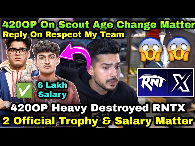 420op Destroyed RNTX 2 Official Trophy 🏆 RNTX Player Salary  & Bachhu Live From 😮? Goblin 6 Lakh 🤑