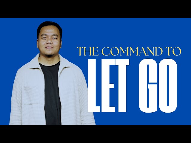 The Command To Let Go | Stephen Prado