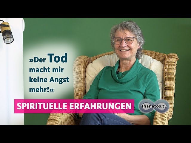 „Der Tod macht mir keine Angst mehr“ | Die Todesnähe-Erfahrungen von Johanna Maria Nientiedt