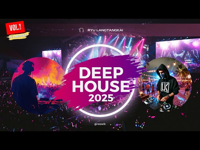 Deep House Mix 2025 | Deep House, Instrumental House, Nu Disco, Chillout by Deep Melodies #1