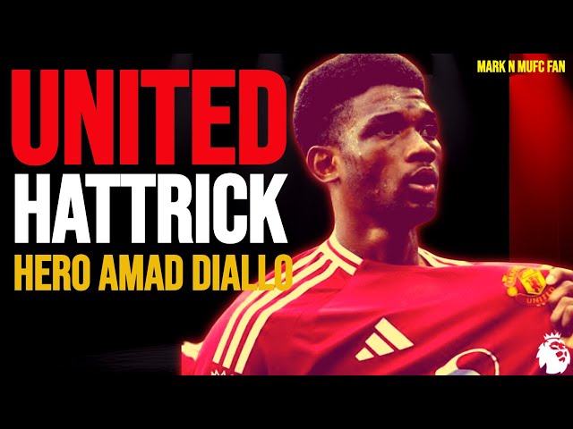 🚨HATTRICK HERO: UNITED 3-1 Southampton! 5 mins of AMADNESS‼️👀👀