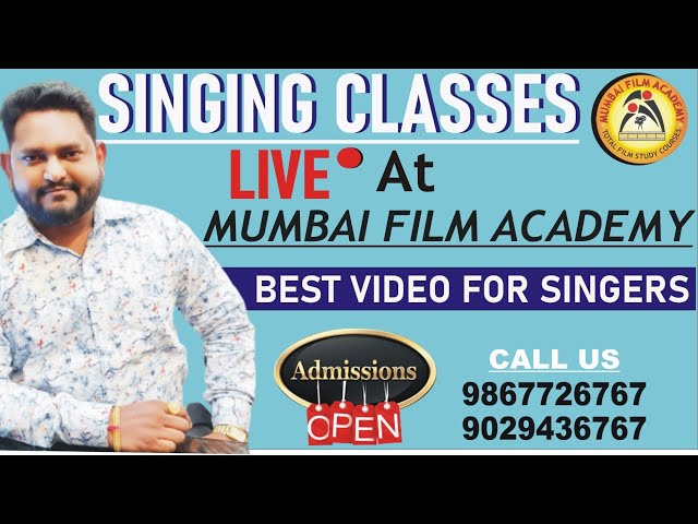 Singing classes in Mumbai and Music classes in Mumbai Film Academy | 9867726767 | Mumbai, India.