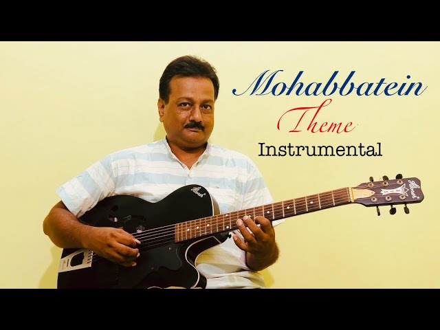 Mohabbatein love themes (instrumental) by SaGaPaa Sangeet