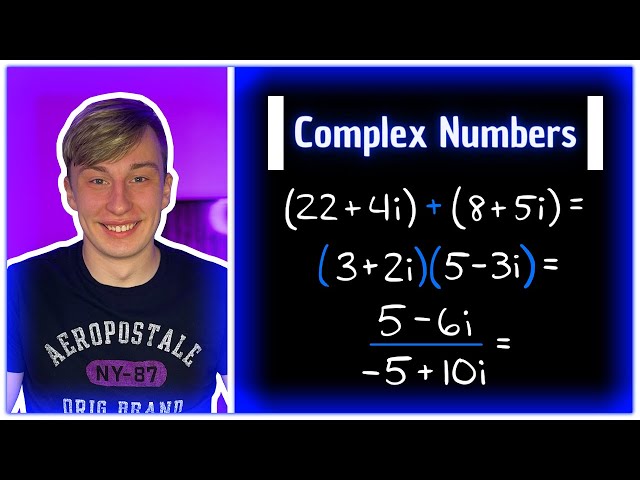 Complex Numbers || Adding, Subtracting, Multiplying, and Dividing | Algebra 2