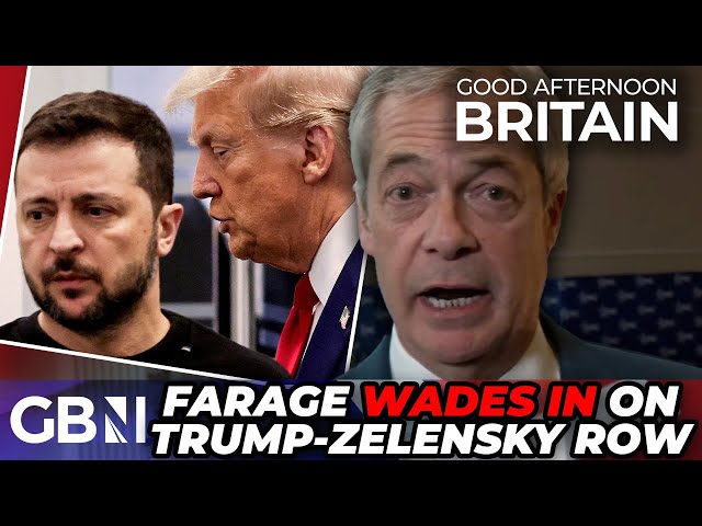 'Zelensky is NOT a dictator' | Nigel Farage WADES IN on Trump-Zelensky row - 'Russia is to blame...'