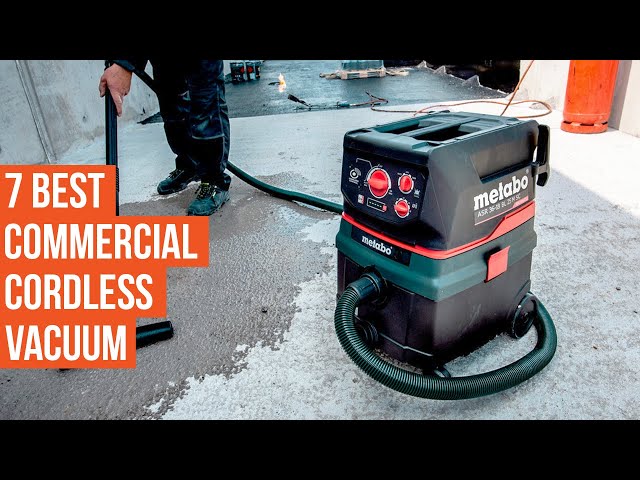 7 Best Cordless Vacuum for Commercial Use