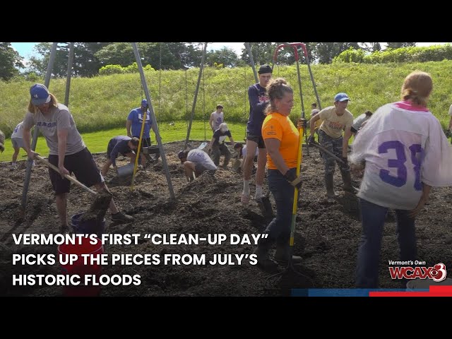 Vermont’s first “Clean-Up Day” picks up the pieces from July’s historic floods