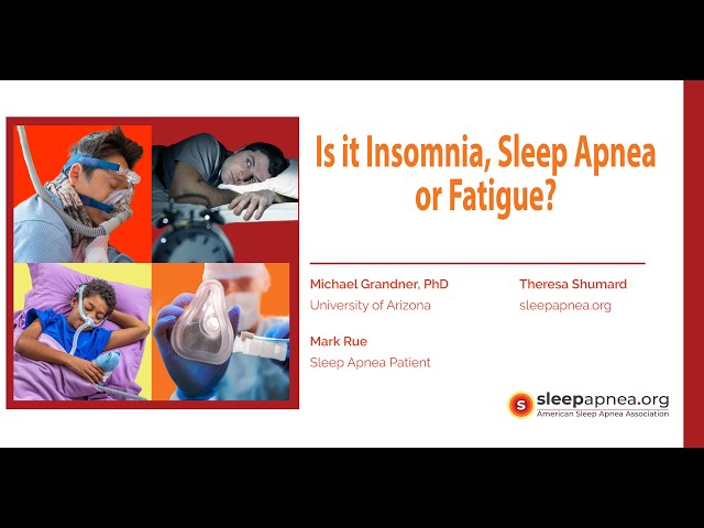 Summit Recap: Is it Insomnia, Sleep Apnea, or Fatigue?