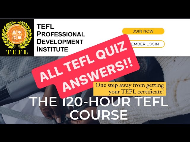 Free 120-Hour TEFL Key Answers (Quiz 1-14)!!