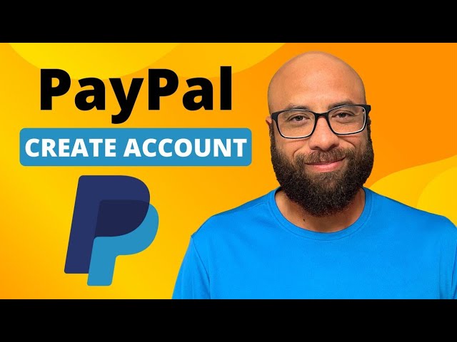 How to create a PayPal account 2023 (to make money online)