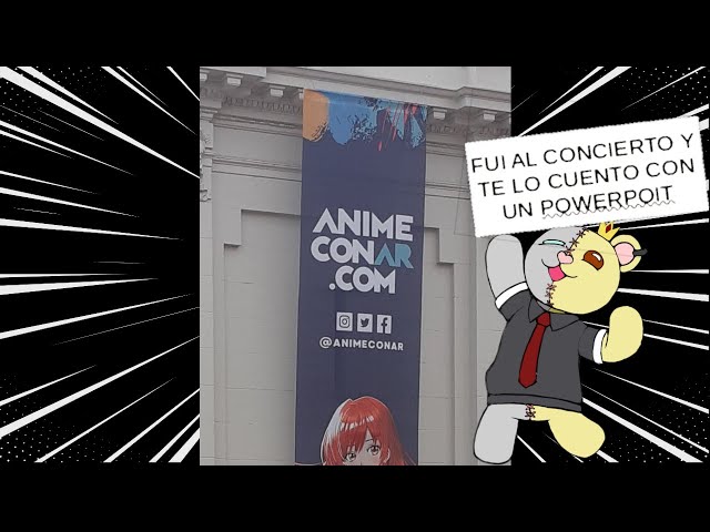 Fui al Animecon Y TE LO CUENTO EN FILMINA