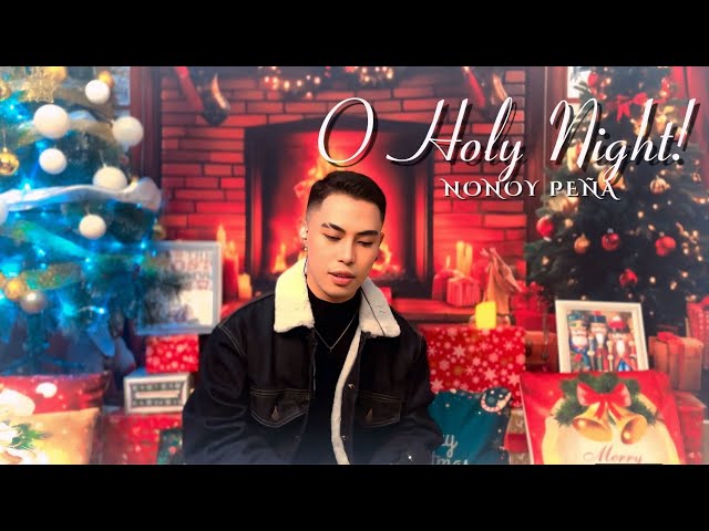 O Holy Night - Mariah Carey | Cover by Nonoy Peña