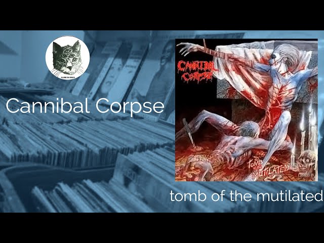 Cannibal Corpse - Tomb of the Mutilated | ALBUM REVIEW