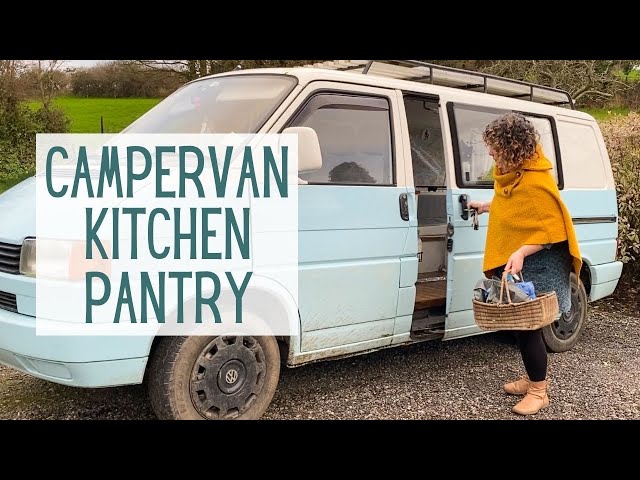 Stocking a Camper Van Pantry - Vanlife Kitchen and Food Essentials