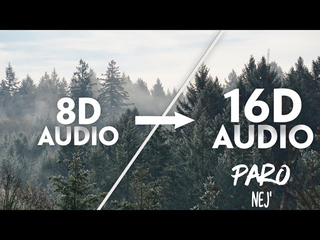 NEJ' - Paro [16D AUDIO | NOT 8D]🎧 | Tiktok Song