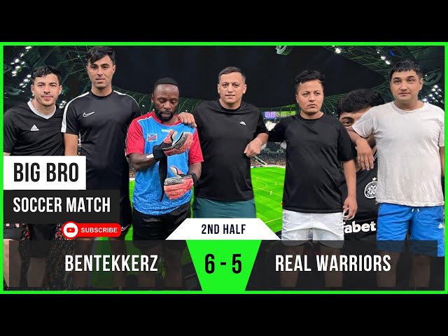 2nd Half | Bentekerz 6 - 5 Real Warriors | Connor SAVES THE DAY! | Big Bro Soccer | 5-a-side