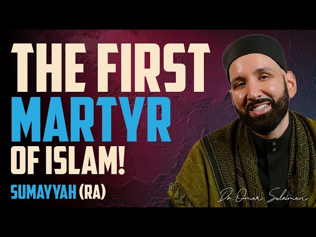 A Sahabi Life That Will Leave You in Tears: Sumayyah (ra) | Omar Suleiman